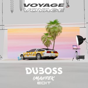 Рингтон DUBOSS - Voyage, Voyage (Imanbek edit)